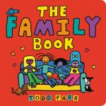 The Family Book by Todd Parr Book Cover