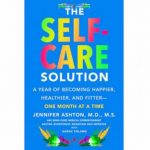 the self care solution by Jennifer Ashton book cover