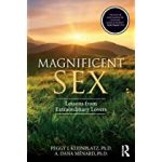 Magnificent Sex- Lessons from Extraordinary Lovers