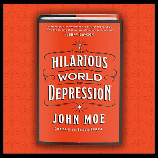 The Hilarious World of Depression logo by John Moe - Mental Wellbeing Podcasts